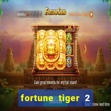 fortune tiger 2 revenge download